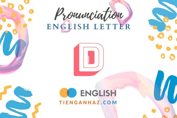 English letter D - tienganhaz.com