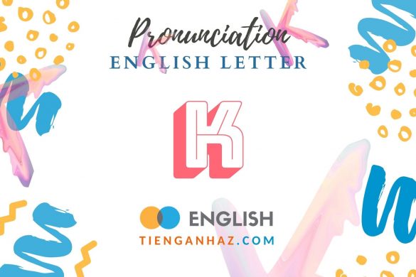 English letter K - tienganhaz.com