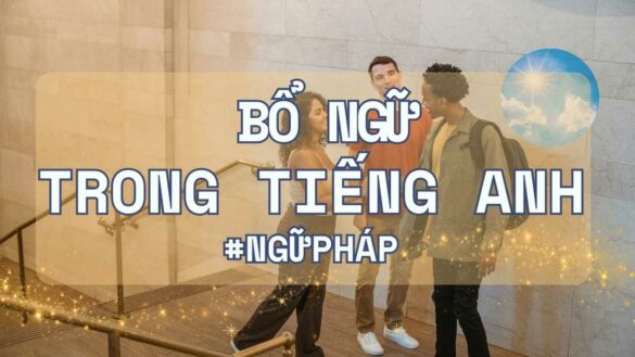 Bổ ngữ tiếng Anh