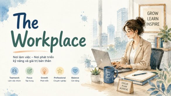 The workplace